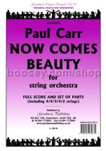 Now Comes Beauty for string orchestra (score & parts)