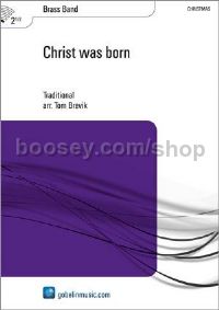 Christ was born - Brass Band (Score & Parts)