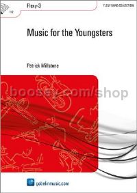 Music for the Youngsters - Concert Band (Score & Parts)