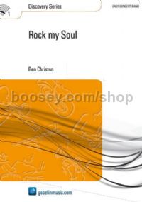 Rock my Soul - Concert Band (Score)