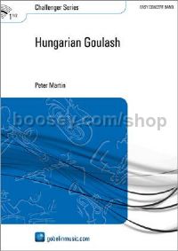 Hungarian Goulash - Concert Band (Score & Parts)