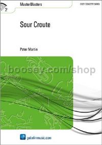 Sour Croute - Concert Band (Score & Parts)