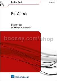 Fall Afresh - Fanfare (Score & Parts)