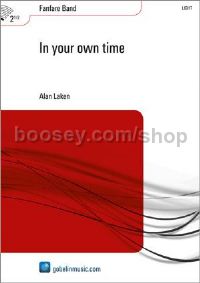In your own time - Fanfare (Score & Parts)