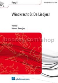 Windkracht 6: De Liedjes! - Concert Band (Score)