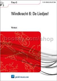 Windkracht 6: De Liedjes! - Brass Band (Score & Parts)