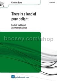 There is a land of pure delight - Concert Band (Score)