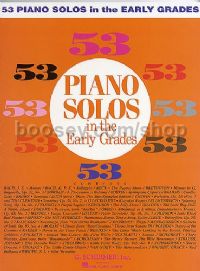 53 Piano Solos In The Early Grades - Piano