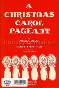 A Christmas Carol Pageant - Unison Voices