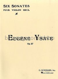 Ysaye Sonatas Solo Violin
