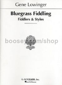 Blue Grass Fiddling Fiddlers And Styles - Violin