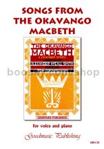 Songs from The Okavango Macbeth for voice & piano