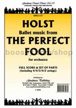 Ballet music from The Perfect Fool for orchestra (score & parts)