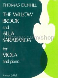 Willow Brook and Alla Sarabanda for Viola and Piano