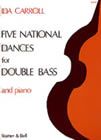 Five National Dances for Double Bass and Piano