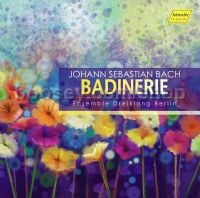 Badinerie (Hanssler Classic Audio CD)