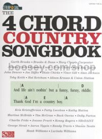 The 4 Chord Country Songbook (Strum & Sing)