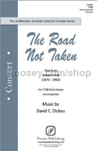 The Road Not Taken for TTBB choir