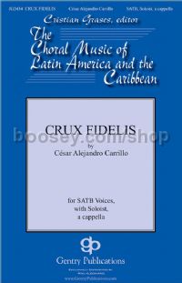 Crux Fidelis - SATB choir a cappella