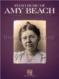 Piano Music of Amy Beach