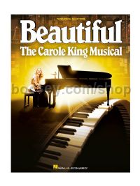 Beautiful The Carole King Musical (Piano & Vocal)