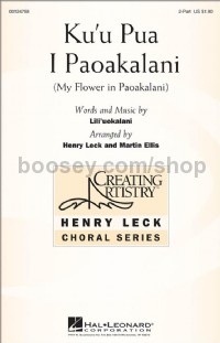 Ku'u Pua I Paoakalani (2-Part Choir)