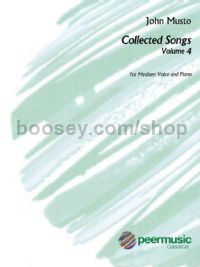 Collected Songs, Vol. 4 for medium voice & piano