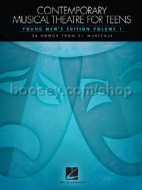 Contemporary Musical Theatre for Teens - Young Men's Edition Volume 1