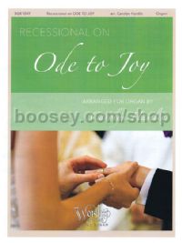 Recessional on Ode to Joy for organ