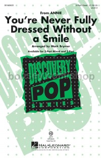 You're Never Fully Dressed Without a Smile (3-Part Choir)