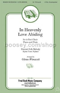 In Heavenly Love Abiding for 2-part voices