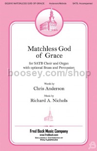 Matchless God of Grace for SATB choir