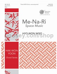 Me-Na-Ri (Space Music) (SATB Divisi)
