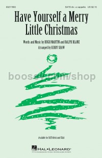 Have Yourself a Merry Little Christmas (SATB Divisi)