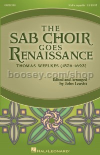 The SAB Choir Goes Renaissance (SAB A Cappella)