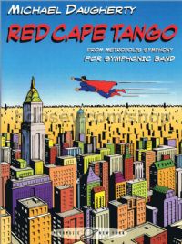 Red Cape Tango for symphonic band (score)
