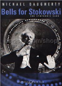 Bells for Stokowski for symphonic band (score)