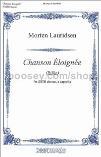Chanson Éloignee - SATB a cappella