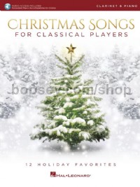 Christmas Songs for Classical Players - Clarinet (Book & Online Audio)
