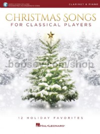 Christmas Songs for Classical Players - Clarinet (Book & Online Audio)
