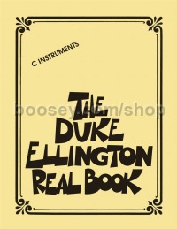 The Duke Ellington Real Book (C Instruments)