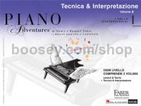 Piano Adventures - Tecnica & Interpretazione Liv 1