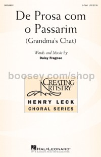 De Prosa com o Passarim (Grandmas's Chat) (2-Part Choir)