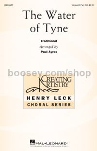 The Water of Tyne (Unison Choral Score)