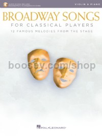 Broadway Songs for Classical Players - Violin & Piano (Book & Online Audio)