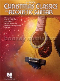 Christmas Classics for Acoustic Guitar 2nd Edition