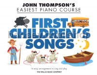 First Children's Songs (Easiest Piano Course)