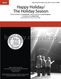 Happy Holiday/The Holiday Season (SSAA)