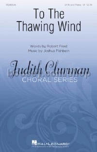 To the Thawing Wind (SATB)
