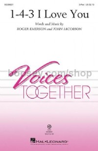 1-4-3 I Love You (2-Part Choral Score)